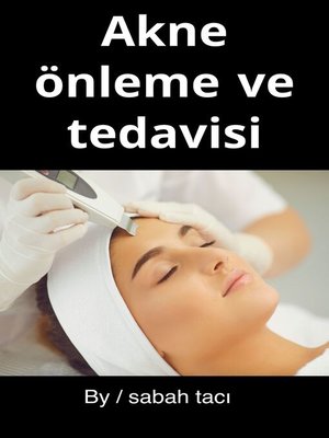 cover image of Akne önleme ve tedavisi